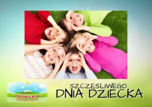 szczęśliwego dnia dziecka