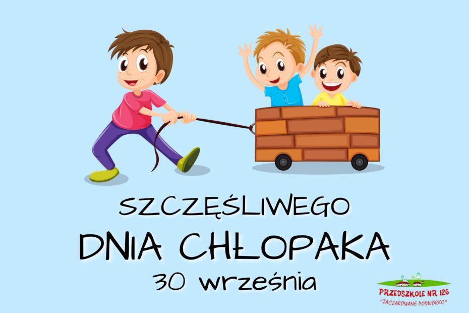 Szczęśliwego Dnia Chłopaka