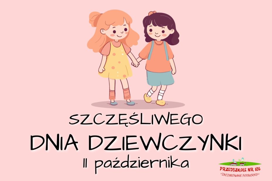 Szczęśliwego Dnia Dziewczynki