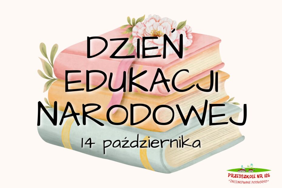 Dzień Edukacji Narodowej 14 października
