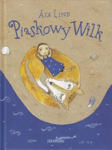 Okładka ksiażki Piaskowy Wilk