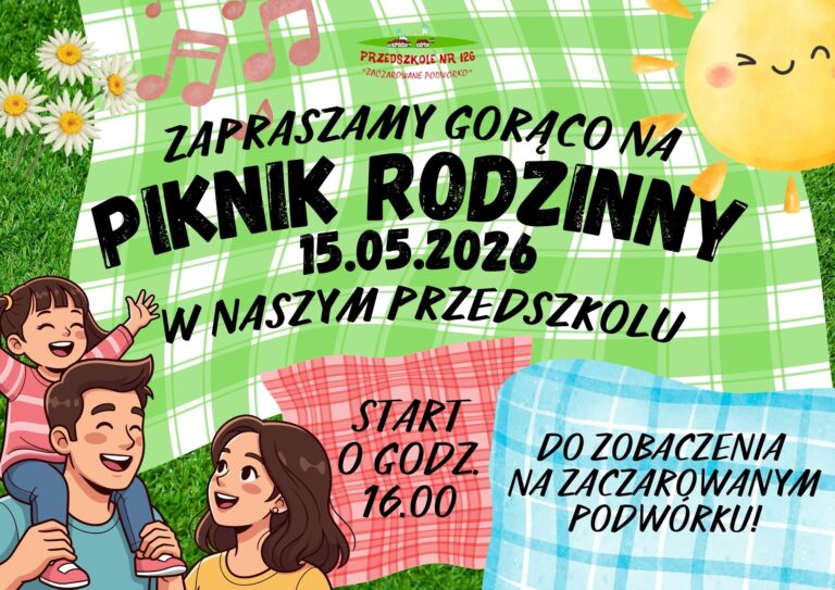 Zapraszamy gorąco na Piknik Rodzinny
