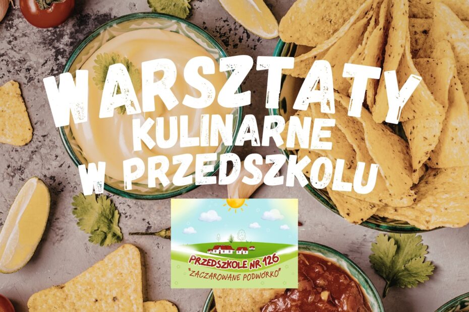 Warsztaty kulinarne w przedszkolu